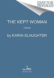Kept Woman (Karin Slaughter)