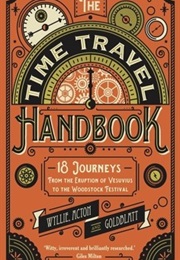 Time Travel Handbook, 18 Journeys... (Willie, Acton & Goldblatt)
