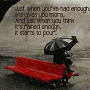 When It Rains, It Pours