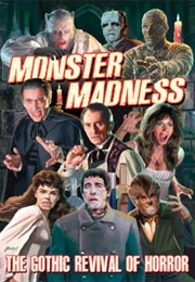 Monster Madness Gothic Revival of Horror (2015)