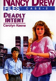 Deadly Intent (Carolyn Keene)