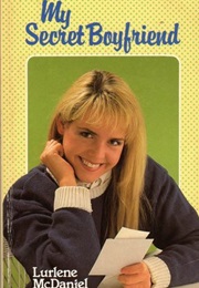 My Secret Boyfriend (Lurlene Mcdaniel)