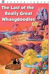 The Last of the Really Great Whangdoodles (Julie Andrews Edwards)