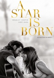 A Star Is Born (2018)