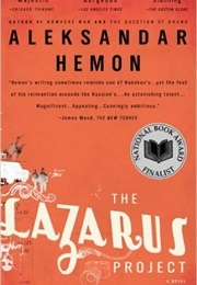 Aleksandar Hemon (The Lazarus Project)