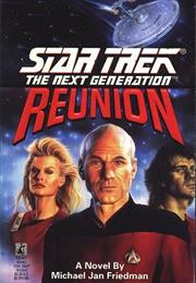 Star Trek the Next Generation: Reunion