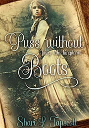 Puss Without Boots (Shari L. Tapscott)
