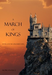 March of Kings (Morgan Rice)