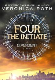 Four: The Initiate