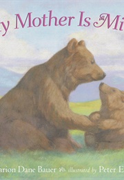 My Mother Is Mine (Marion Dane Bauer)