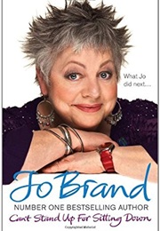 Can't Stand Up for Sitting Down (Jo Brand)