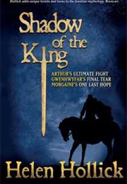 Shadow of the King (Helen Hollick)