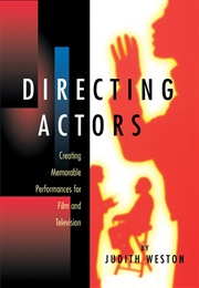 Directing Actors (Judith Weston)