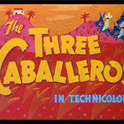 The Three Caballeros