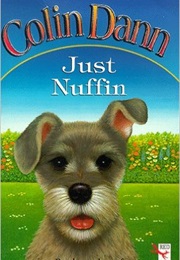Just Nuffin (Colin Dann)