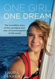 One Girl One Dream (Laura Dekker)