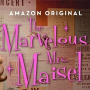 The Marvelous Mrs. Maisel (2017-Present)