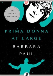 Prima Donna at Large (Barbara Paul)