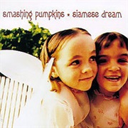 Siamese Dream - The Smashing Pumpkins