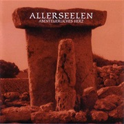 Allerseelen - Abenteuerliches Herz