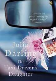 Julia Darling: The Taxi Driver&#39;s Daughter