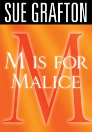 M Is for Malice (Sue Grafton)
