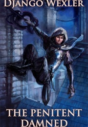 The Penitent Damned (The Shadow Campaigns #0.5) (Django Wexler)