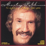 A Lifetime of Song - Marty Robbins