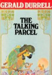 The Talking Parcel (Gerald Durrell)