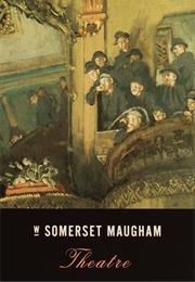 Theatre by Somerset Maugham