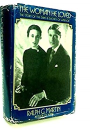 The Woman He Loved (Ralph G. Martin)