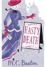 Hasty Death (M.C.Beaton)