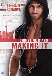 Making It (Christine D'Abo)