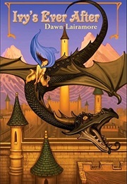 Ivy's Ever After (Dawn Lairamore)