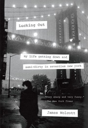 Lucking Out (James Wolcott)