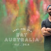 Andy & Ben Eat Australia