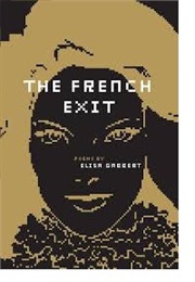 The French Exit (Elisa Gabbert)