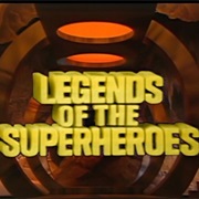 Legands of the Superheroes