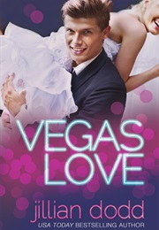 Vegas Love (Jillian Dodd)