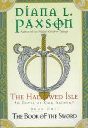 The Book of the Sword (Diana L Paxson)
