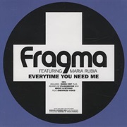 Fragma Ft Maria Rubia - Everytime You Need Me