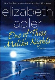 One of Those Malibu Nights (Elizabeth Adler)
