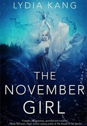 The November Girl (Lydia Kang)