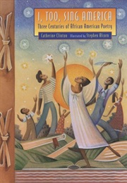 I, Too, Sing America (CATHERINE CLINTON)