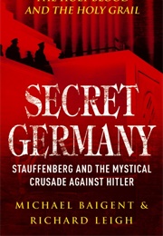 Secret Germany (Michael Baigent & Richard Leigh)