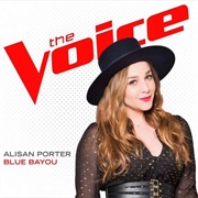 Blue Bayou - Alisan Porter