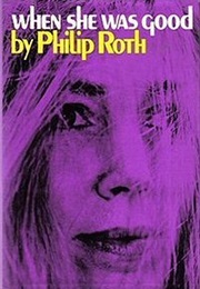 When She Was Good (Philip Roth)