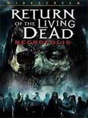 RETURN OF THE LIVING DEAD NECROPOLIS