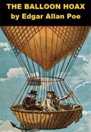 The Balloon Hoax (Edgar Allen Poe)