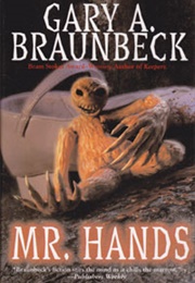 Mr. Hands (Gary A. Braunbeck)
